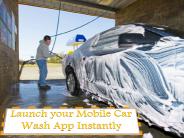 Launch your Mobile Car Wash App Instantly