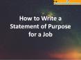 How to Write a Statement of Purpose for a Job PowerPoint PPT Presentation