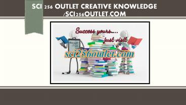 SCI 256 OUTLET creative knowledge /sci256outlet.com