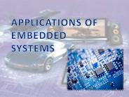 Applications of Embedded System