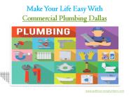 Make Your Life Easy With Commercial Plumbing Dallas