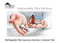 Old Republic Title Insurance Services | Carteret Title PowerPoint PPT Presentation