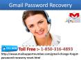 Don’t you know how to Gmail Password Recovery 1-850-316-4893? PowerPoint PPT Presentation