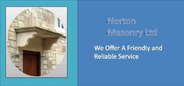 Norton Masonry Ltd