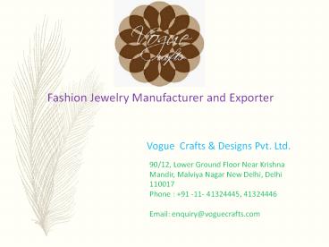Fashion Jewelry Manufacturer and Exporter