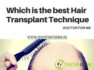 Best Technique for Hair Transplant