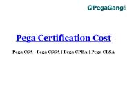 Pega Certification Cost | PegaGang
