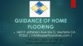 Guidance Of Home Flooring PowerPoint PPT Presentation