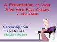 A Presentation on Why Aloe Vera Face Cream is the Best PowerPoint PPT Presentation