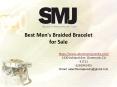 Best Men’s Braided Bracelets for Sale
