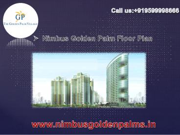 Nimbus Golden Palms  Serene Homes