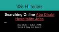 Find And Apply Online Abu Dhabi Hospitality Jobs PowerPoint PPT Presentation