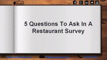 5 Questions To Ask In A Restaurant Survey