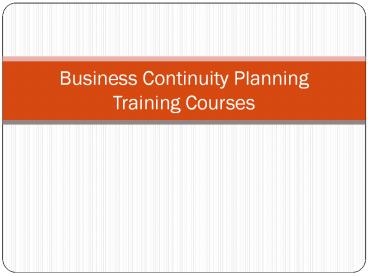 Business Continuity Planning Training Courses