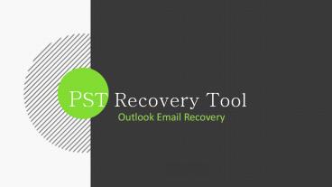 Outlook PST Recovery: Freeware Tool