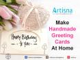 How to Make Handmade Greeting Cards at Home PowerPoint PPT Presentation