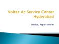 Voltas Ac Service Center Hyderabad PowerPoint PPT Presentation