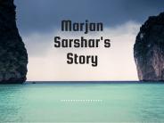 Marjan Sarshar's Story