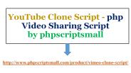 PHP Video Sharing Script | phpscriptsmall | YouTube Clone Script