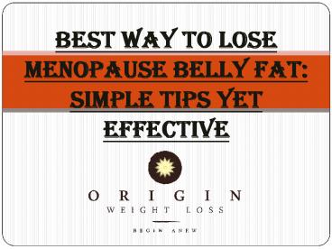 Best Way to Lose Menopause Belly Fat