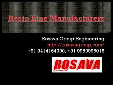 Resin Line Manufacturers