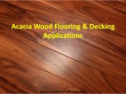 Acacia Wood Flooring & Decking Applications