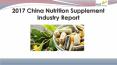 2017 china nutrition supplement industry report PowerPoint PPT Presentation