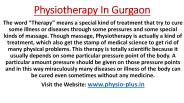 Best Benefits for Physiotherapy in Gurgaon