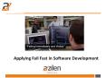 Applying Fail Fast in Software Development PowerPoint PPT Presentation