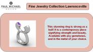 Fine Jewelry Collection Lawrenceville
