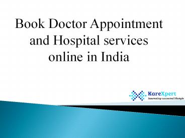 Book Doctor Appointment and Hospital services online