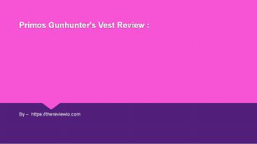 Primos Gunhunter's Vest