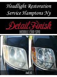 Headlight Restoration Service Hamptons Ny
