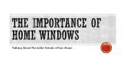 Knowing The Importance of Windows