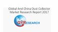 Global And China Dust Collector Market Research Report 2017 PowerPoint PPT Presentation