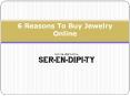 6 Reasons To Buy Jewelry Online