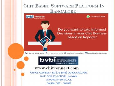 Chit Based Software Platform In Bangalore