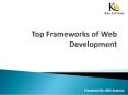 Top Frameworks of Web Development PowerPoint PPT Presentation