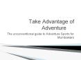 Take Advantage of Adventure PowerPoint PPT Presentation