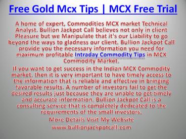 Commodity Tips Free Trial and Intraday Commodity Tips with high Profit