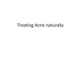 Treat Acne Naturally - Naturewalk Products PowerPoint PPT Presentation