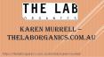 Karen Murrell - thelaborganics.com.au