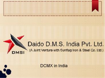 DCMX in India (1)