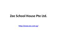 Zee School House Pte Ltd.