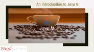 An Introduction to Java 9 & Its Features
