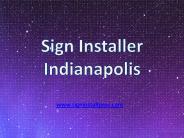 Sign Installer Company Indianapolis