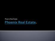 Phoenix Real Estate