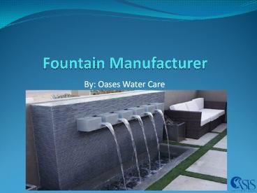 Fountain Manufacturer
