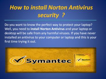Enter Norton Product key and Norton Com Setup
