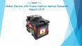 Global Electric ARC Fusion Splicer Market Research Report 2017 PowerPoint PPT Presentation